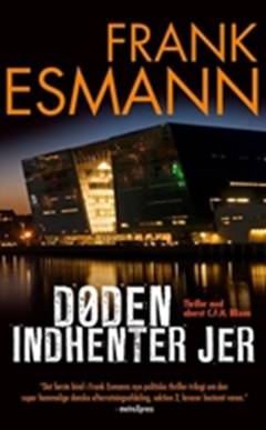 Døden indhenter jer : thriller