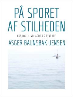 På sporet af stilheden