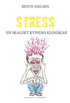 Stress - en skaldet kvindes klogskab