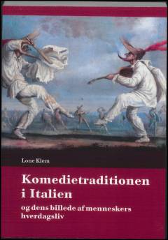 Komedietraditionen i Italien og dens billede af menneskers hverdagsliv