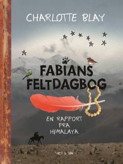 Fabians feltdagbog : en rapport fra Himalaya