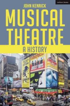 Musical theatre : a history
