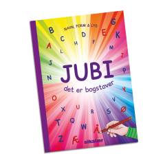 Jubi, det er bogstaver : navn, form & lyd