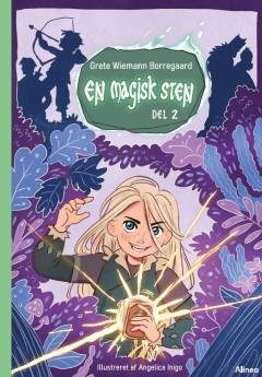 En magisk sten. Del 2