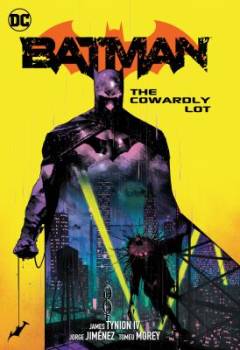Batman (2016-). Vol. 4 : The cowardly lot