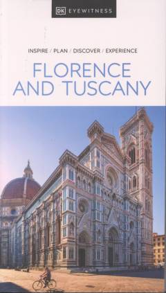 Florence and Tuscany