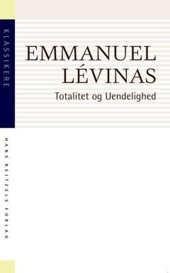 Totalitet og uendelighed : et essay om exterioriteten