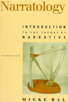 Narratology : introduction to the theory of narrative