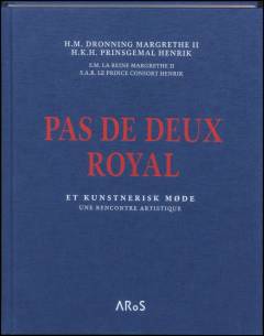 Pas de deux royal : et kunstnerisk møde