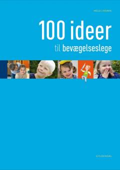 100 ideer til bevægelseslege
