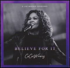 Believe for it : a live worship experience