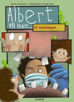 Albert vil ikke - til tandlægen