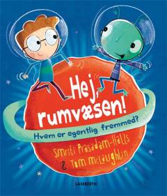 Hej, rumvæsen!