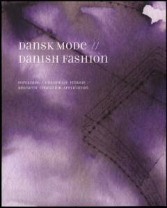 Dansk mode : forskning, uddannelse, praksis