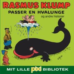 Rasmus Klump passer en hvalunge og andre historier