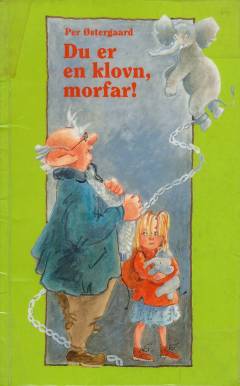 Du er en klovn, morfar!