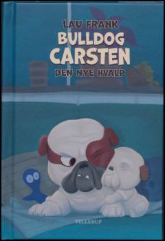 Bulldog Carsten - den nye hvalp