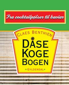 Dåsekogebogen : fra cocktailpølser til kaviar