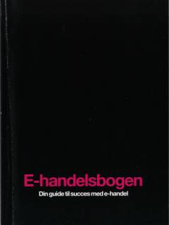 E-handelsbogen : din guide til succes med e-handel