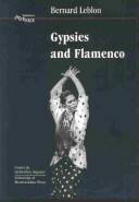 Gypsies and flamenco : the emergence of the art of flamenco in Andalusia