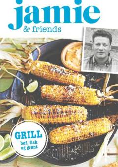 Grill : bøf, fisk & grønt