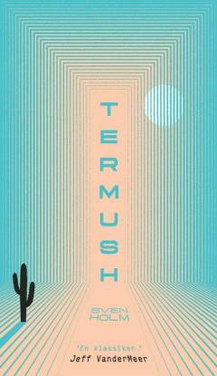 Termush, Atlanterhavskysten