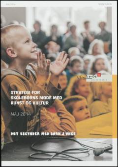 Strategi for skolebørns møde med kunst og kultur