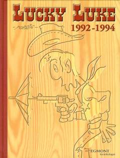 Spøgelses-diligencen: Dalton-brødrene skyder på det hele: Broen over  Missisippi : Lucky Luke 1992-1994