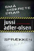 Små diskrete drab & Sprækken. Kriminoveller
