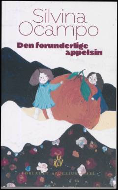 Den forunderlige appelsin