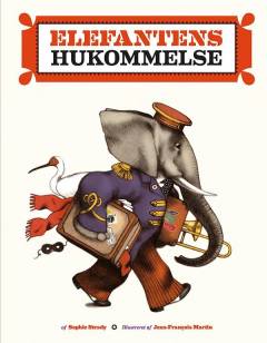 Elefantens hukommelse : en uforglemmelig rejse
