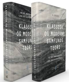Klassisk og moderne samfundsteori. Bind 2