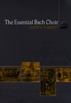 The essential Bach choir