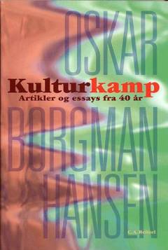 Kulturkamp : artikler og essays fra 40 år