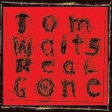 Real gone
