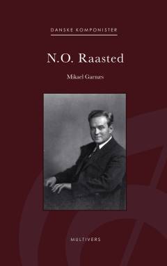 Niels Otto Raasted : 1888-1966