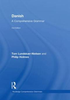 Danish : a comprehensive grammar