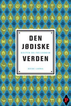 Den jødiske verden : kultur og fællesskab