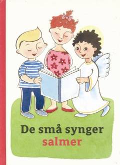 De små synger salmer