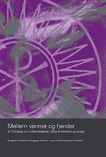 Mellem venner og fjender : en folkebog om Judasevangeliet, tidlig kristendom og gnosis