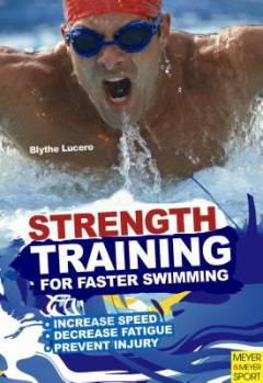 Strength training for faster swimming