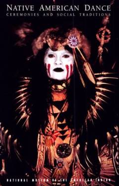 Native American dance : ceremonies and social traditions