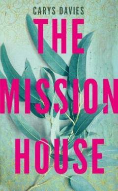 The mission house