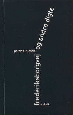 Frederiksborgvej og andre digte