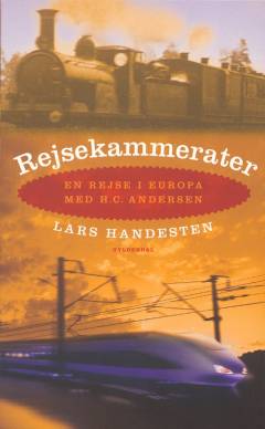Rejsekammerater : en rejse i Europa med H.C. Andersen