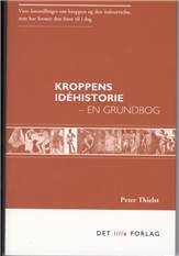 Kroppens idéhistorie : en grundbog