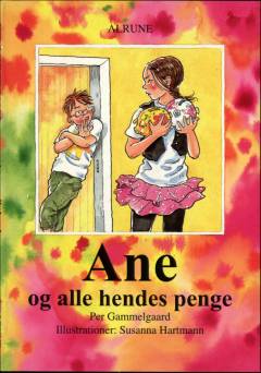 Ane og alle hendes penge