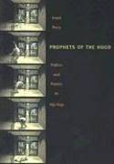 Prophets of the hood : politics and poetics in hip hop
