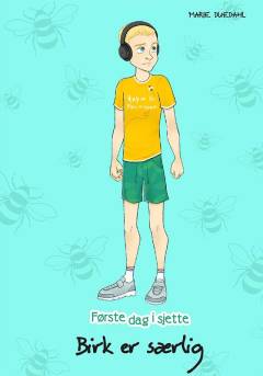 Første dag i sjette - Birk er særlig