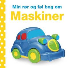 Min rør og føl bog om maskiner